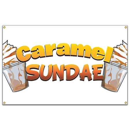 Signmission Caramel Sundae Banner Concession Stand Food Truck Single Sided B-72 Caramel Sundae19
